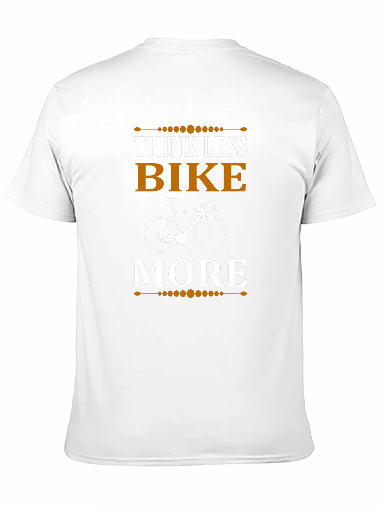 Think Less Bike More T-Shirt
