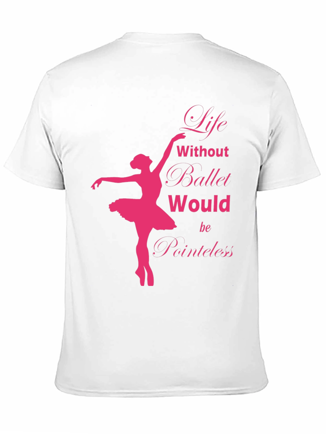 Life Without Ballet T-Shirt