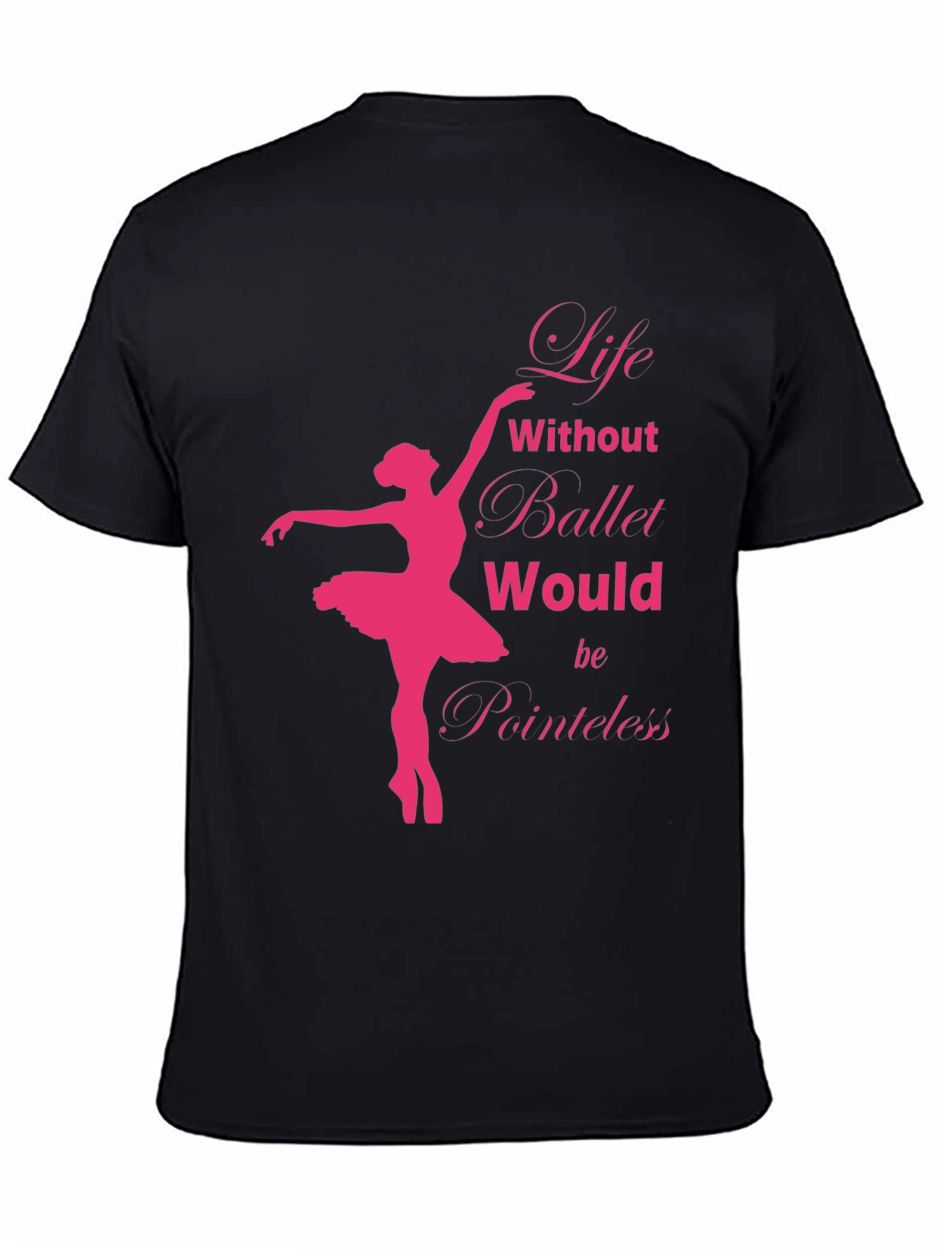 Life Without Ballet T-Shirt