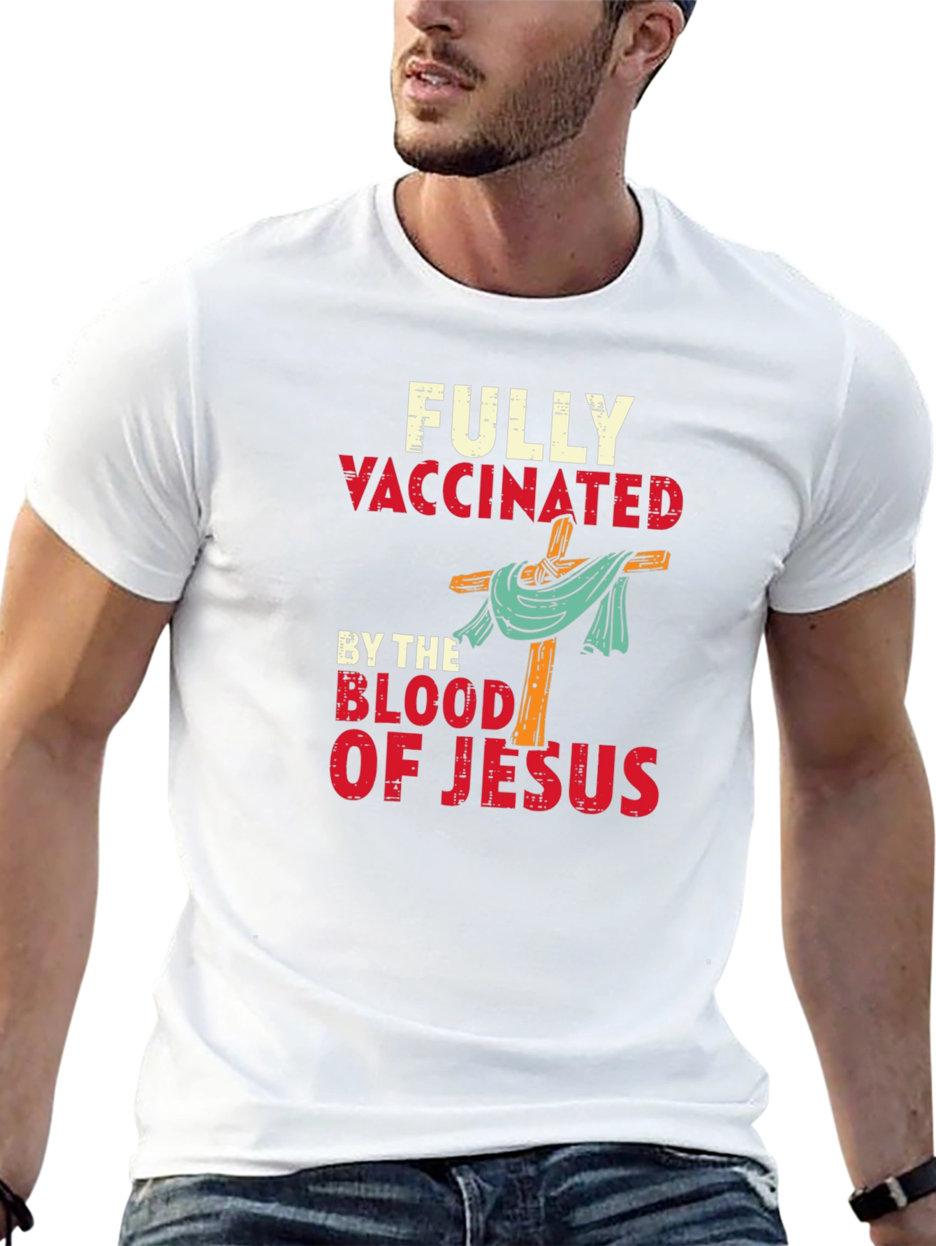 Fully Vaccinated By The Blood of Jesus T-Shirt