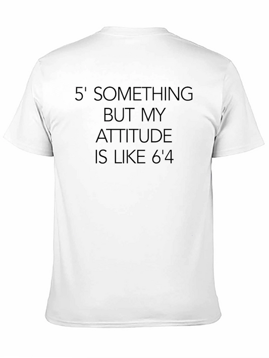 Funny Attitude T-Shirt - 5 Something Attitude 64