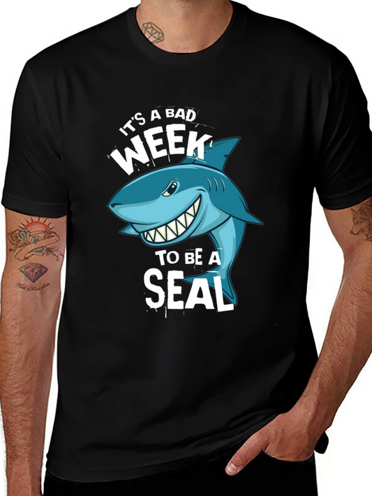Its A Bad Week To Be A Seal Graphic T-Shirt