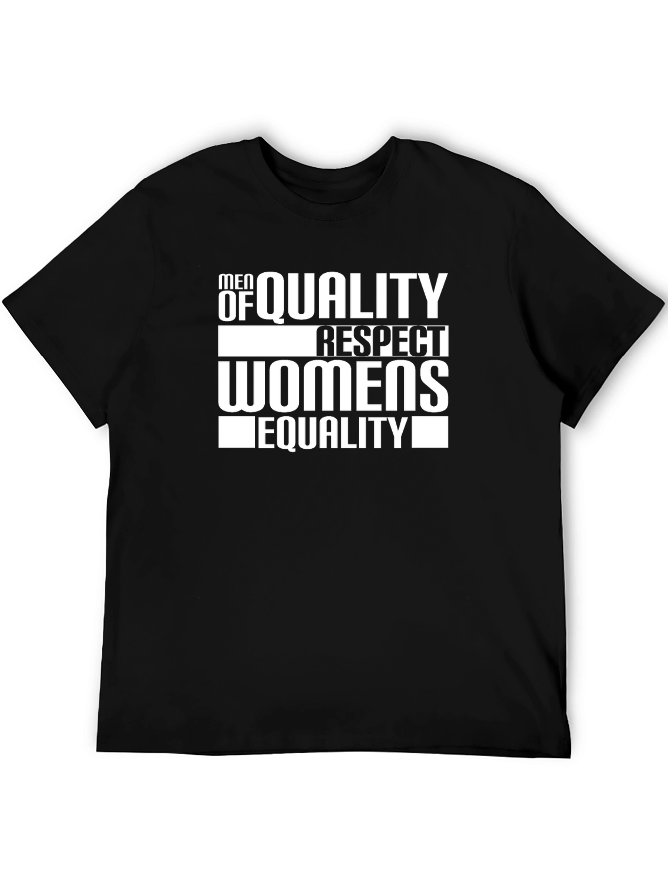 Men of Quality Womens Equality Graphic Tee