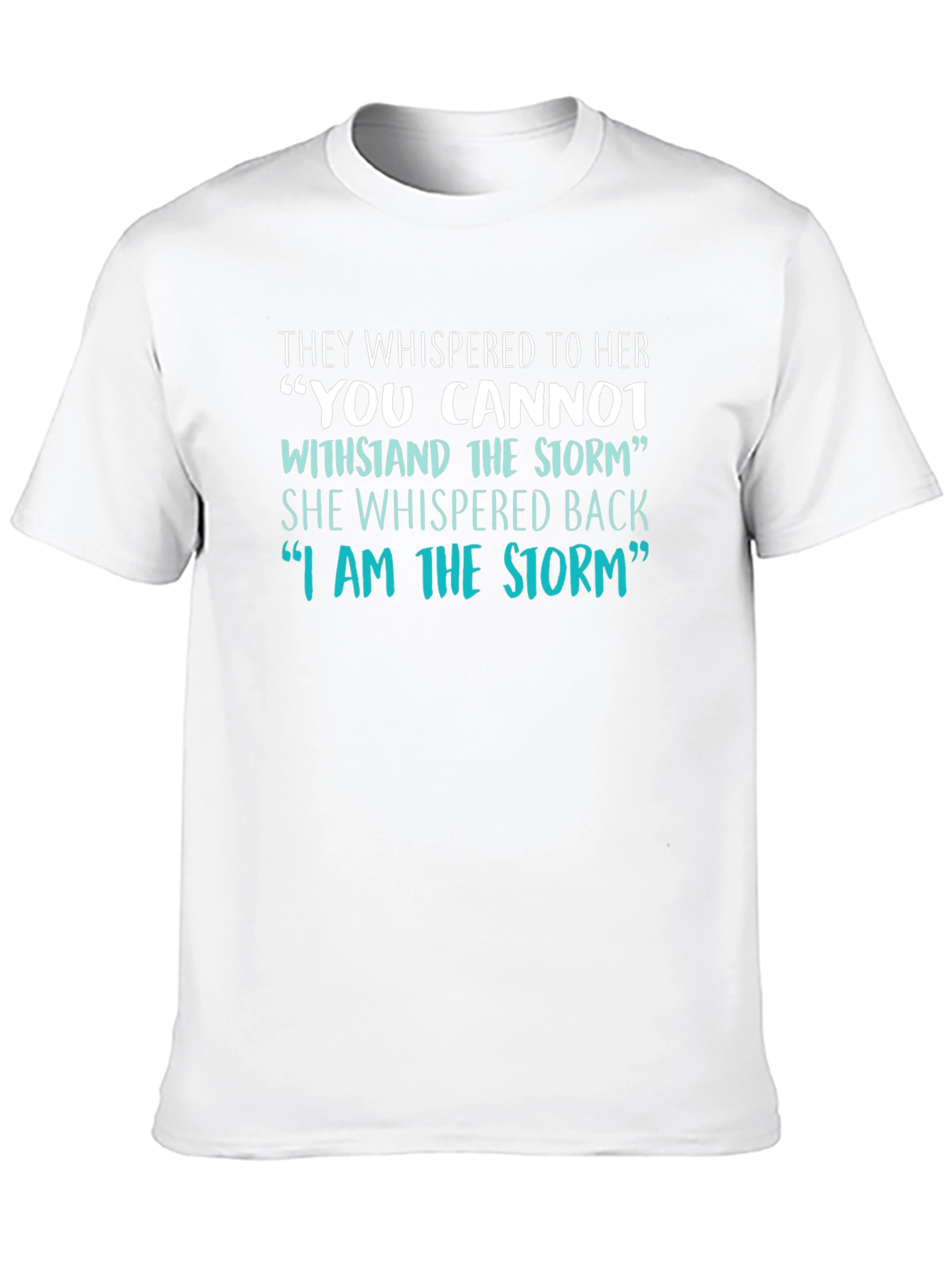 I Am The Storm Graphic Tee