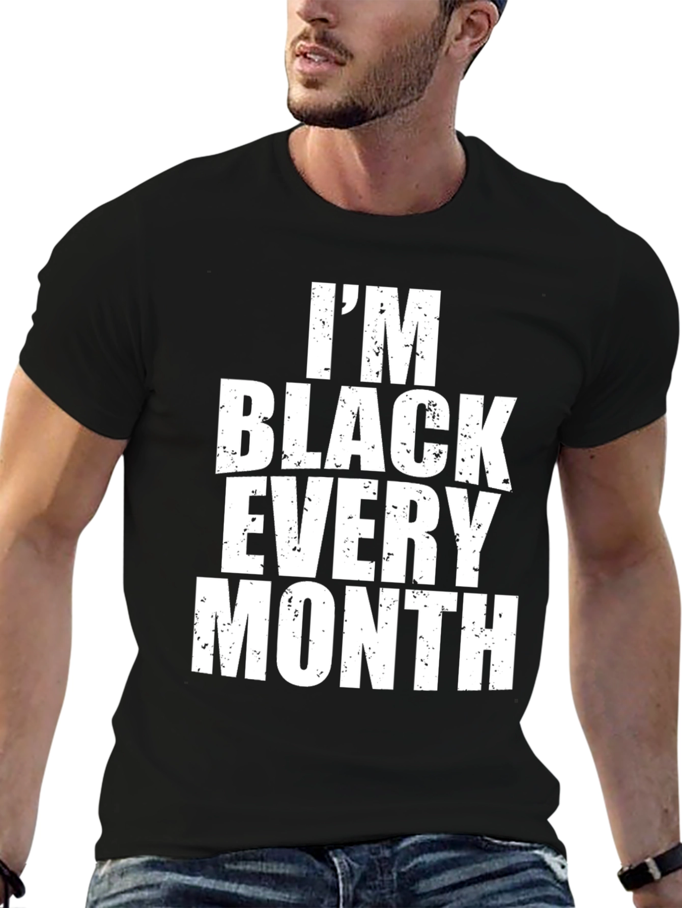 Im Black Every Month Graphic Tee