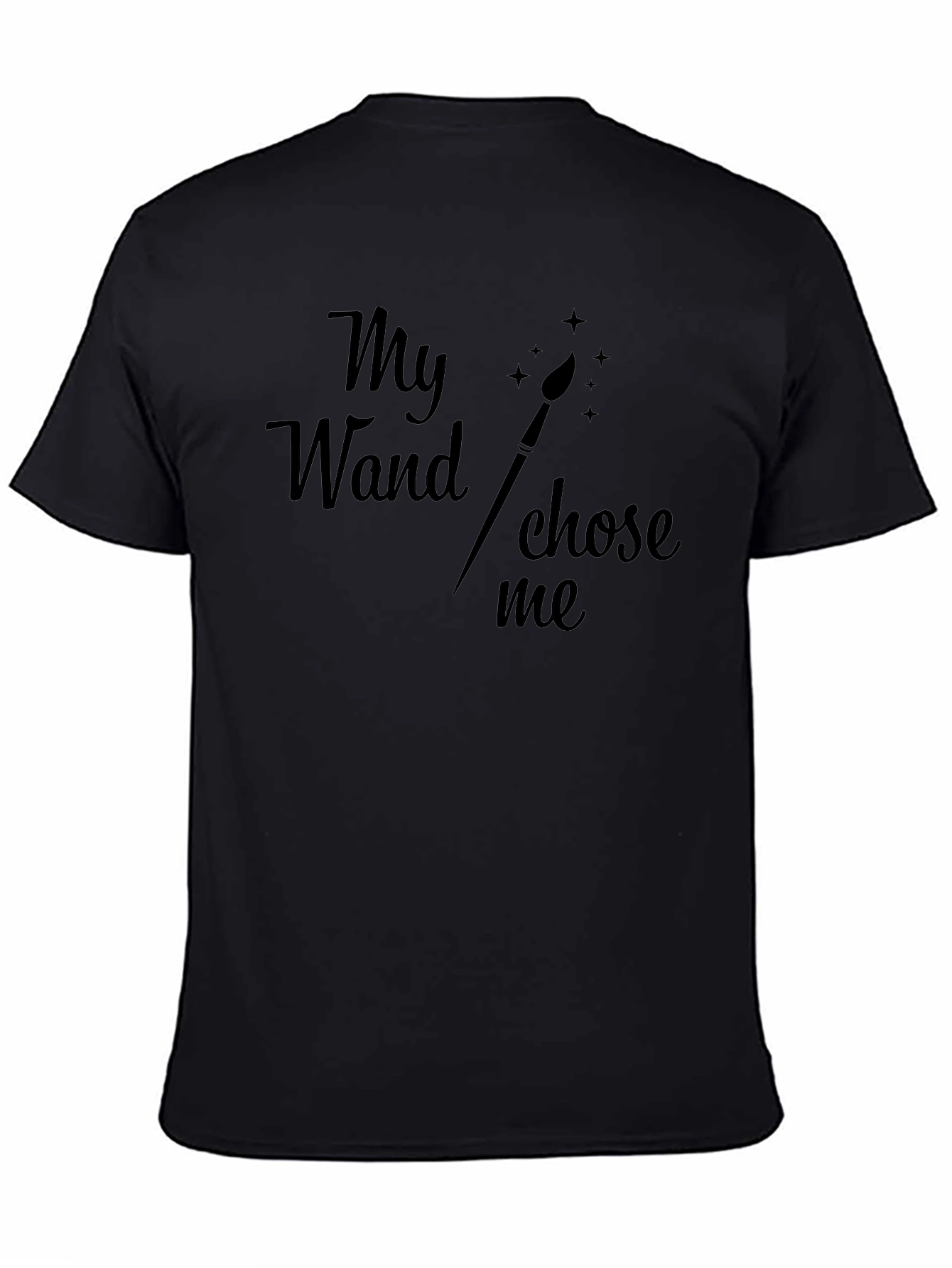My Wand Chose Me T-Shirt - Painter Gift