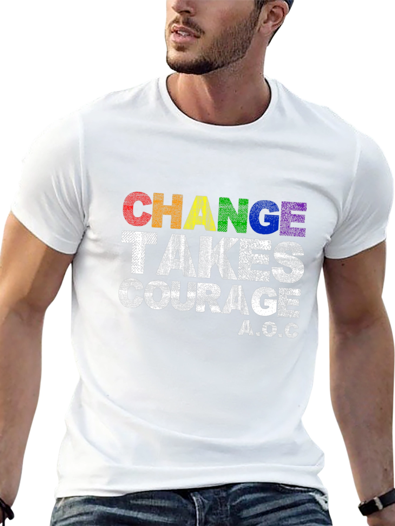 Change Takes Courage T-Shirt - AOC Quote Pride Tee