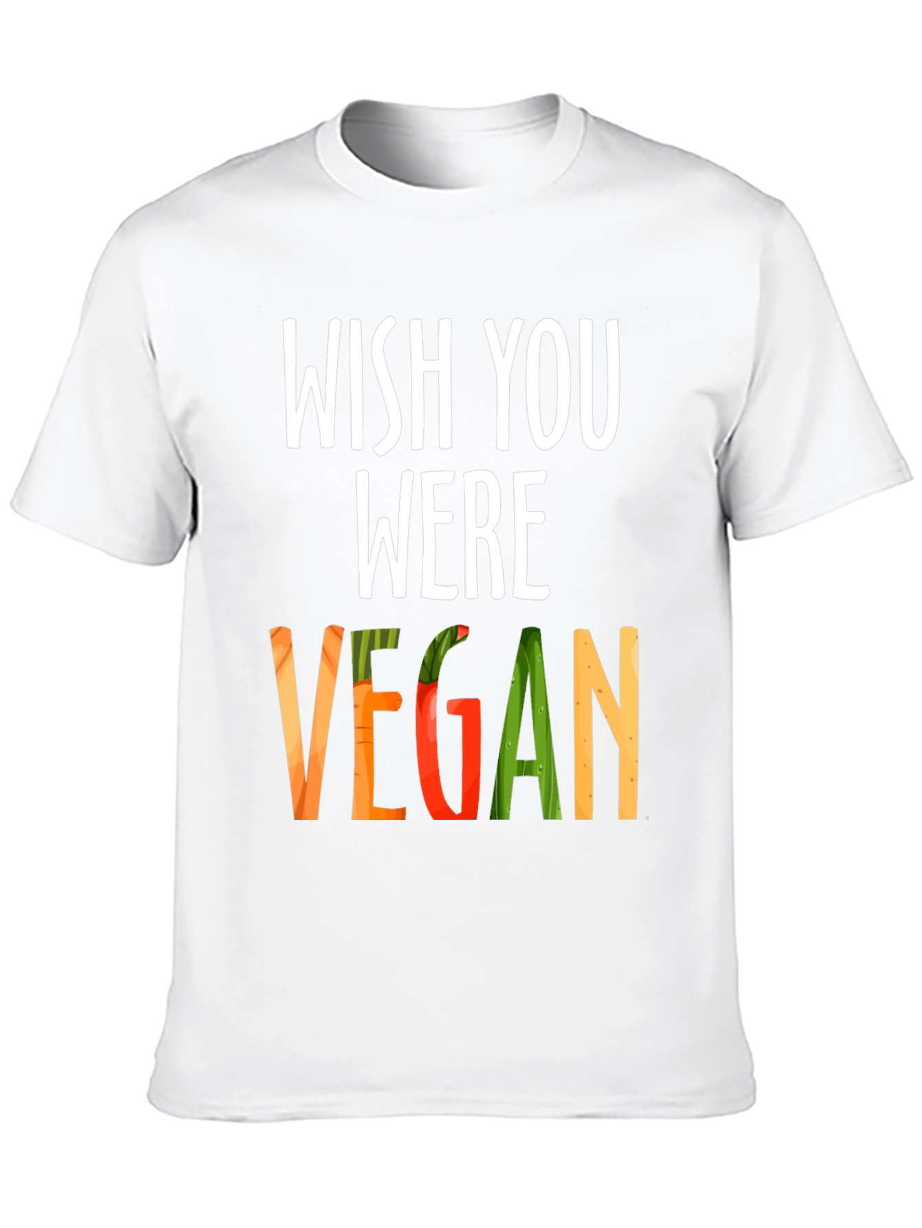 Wish You Were Vegan T-Shirt