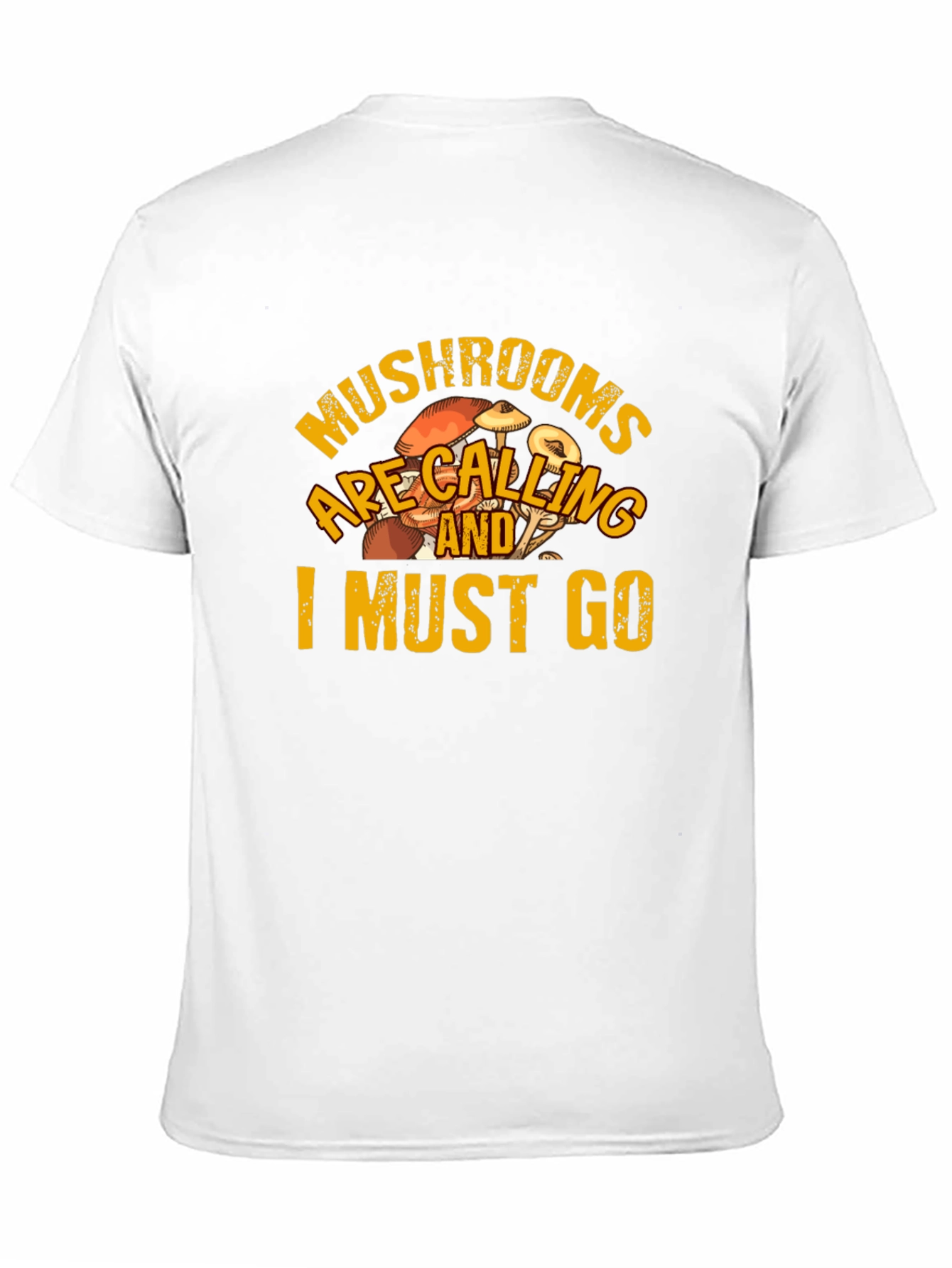Mushroom Calling T-Shirt - Funny Foraging Tee