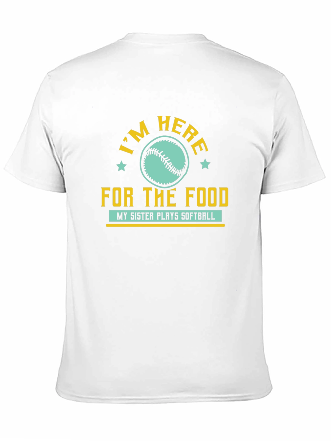 Im Here for the Food Softball T-Shirt