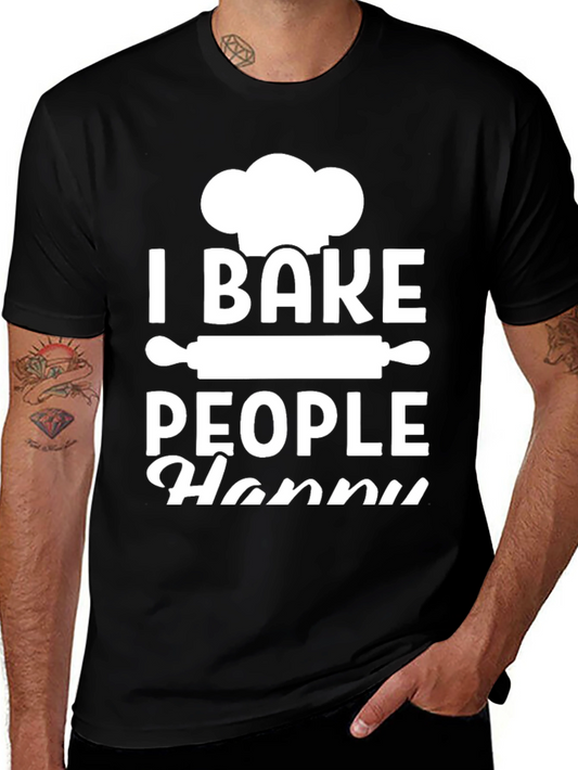 I Bake People Happy T-Shirt