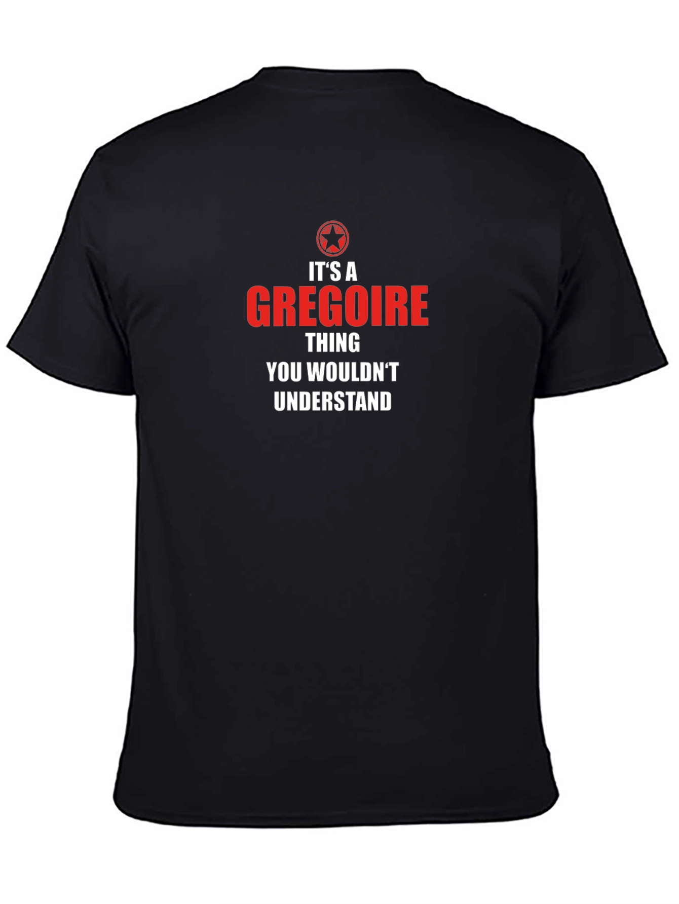 Its A Gregoire Thing - Graphic T-Shirt