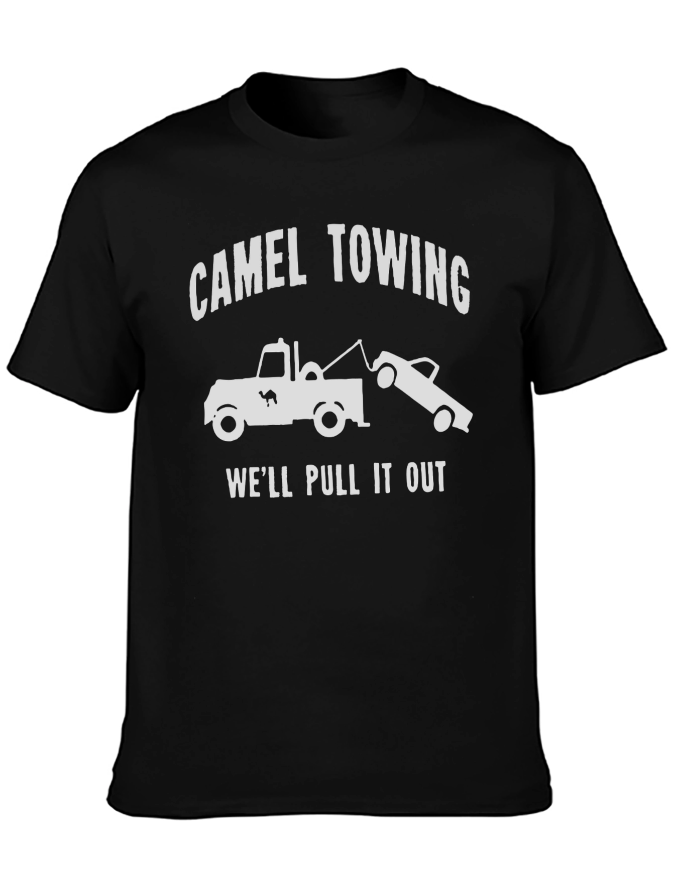 Camel Towing Funny Graphic Tee - Pull It Out
