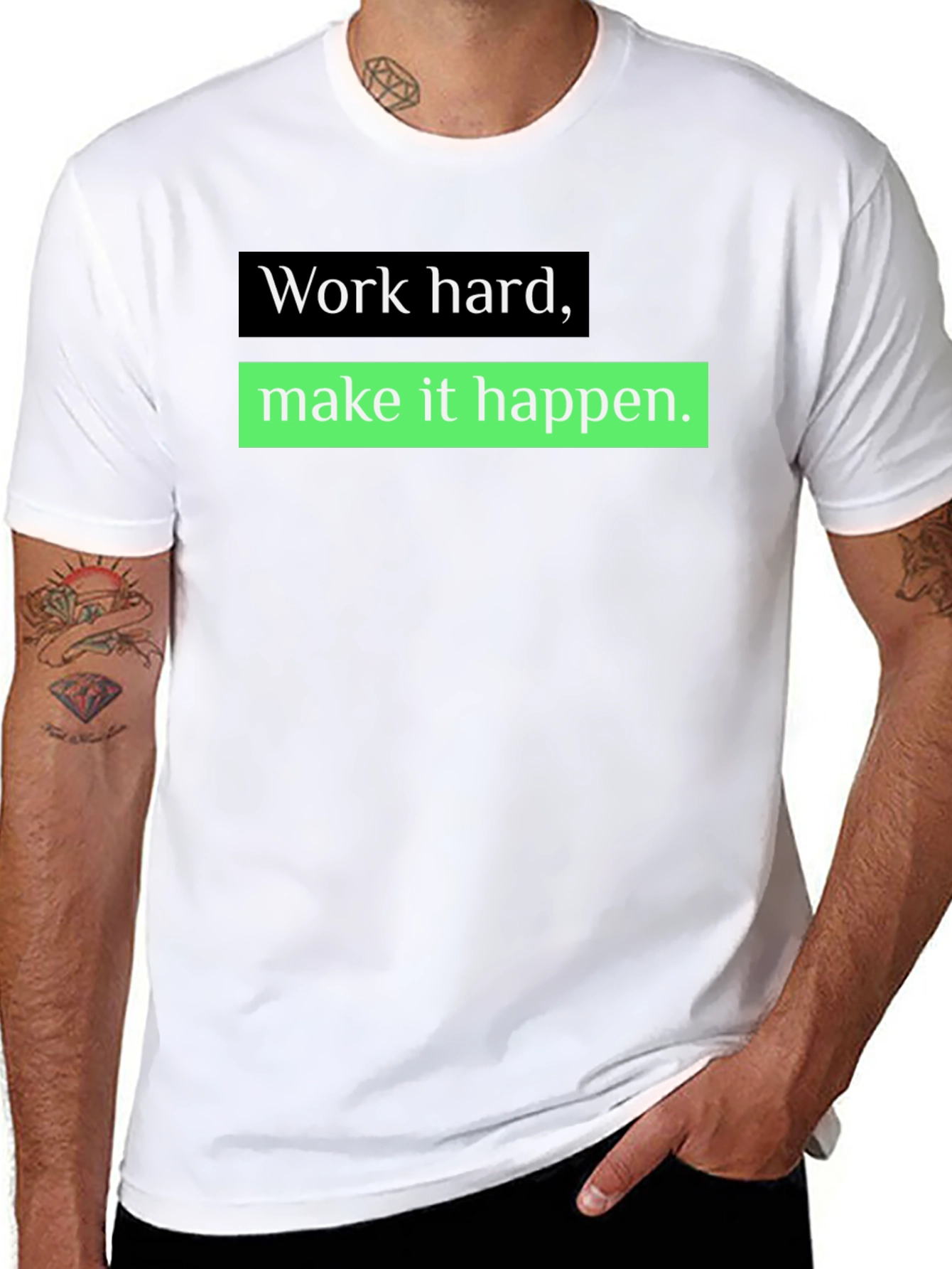 Work Hard Make it Happen T-Shirt