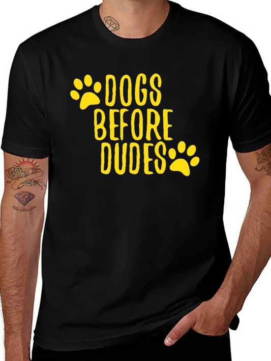 Dogs Before Dudes Graphic Tee - Black Cotton T-Shirt