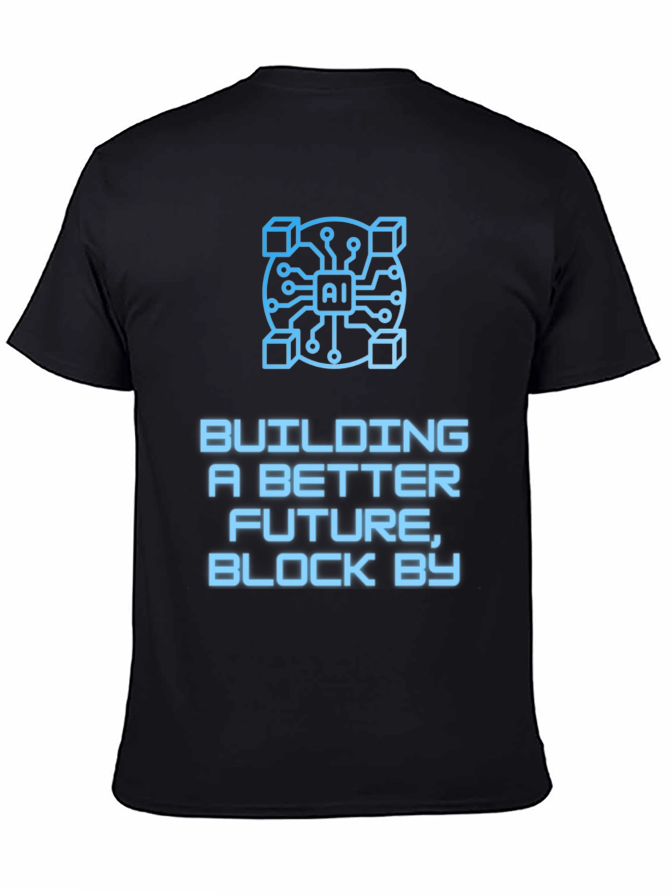 AI Blockchain T-Shirt: Building a Better Future
