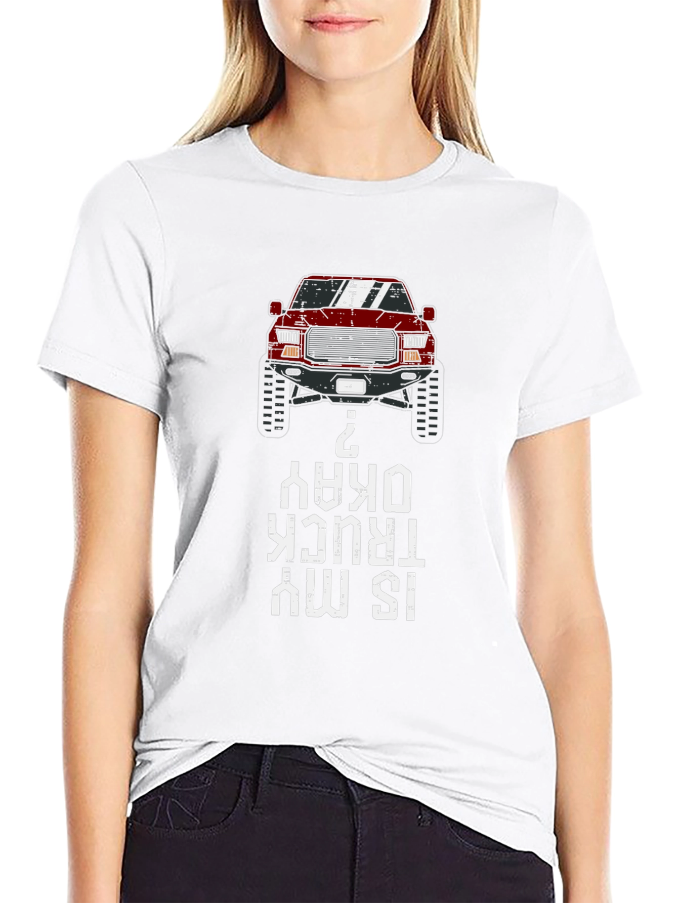 Is My Truck Okay? Graphic Tee