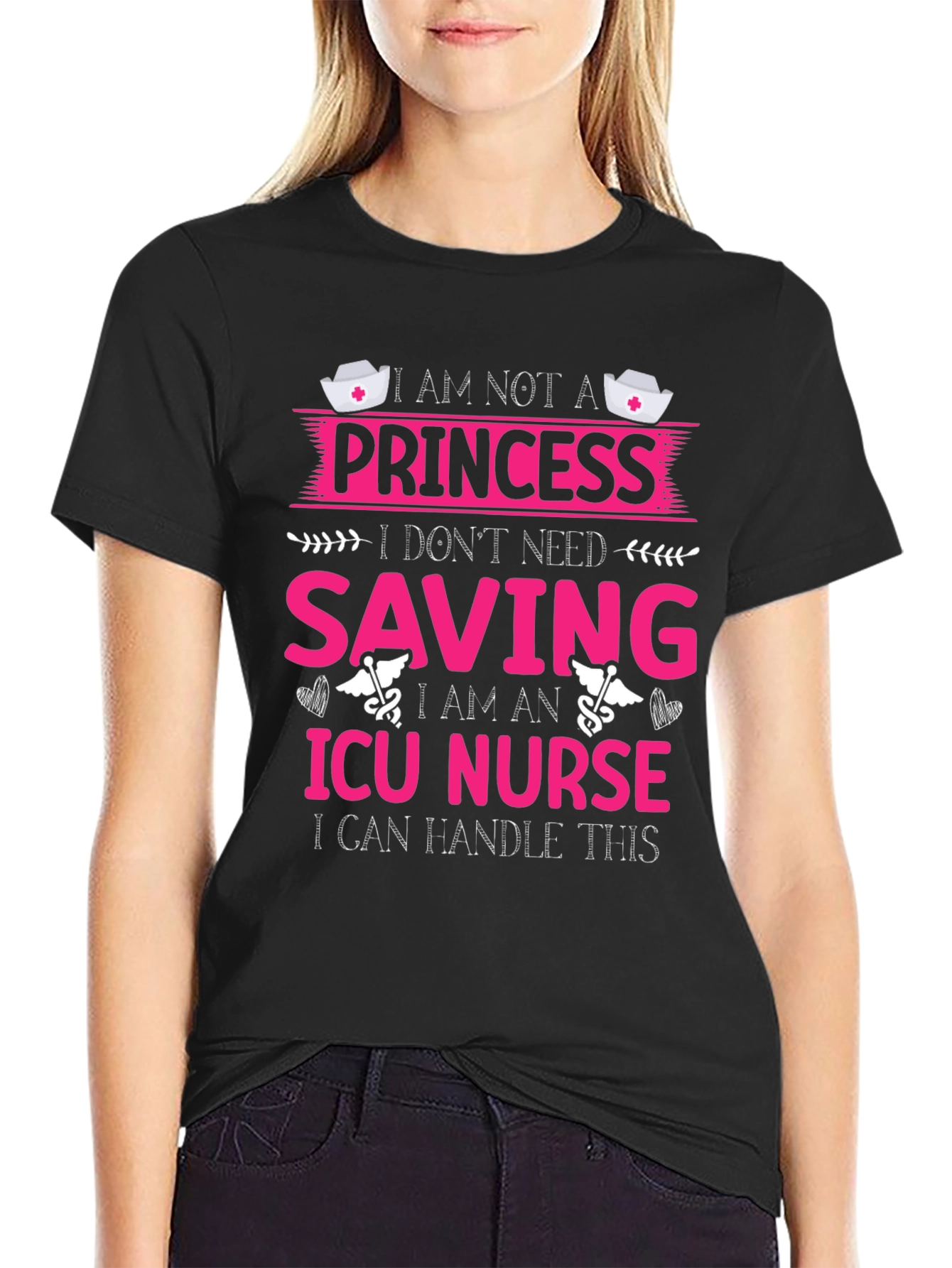 ICU Nurse Princess T-Shirt - Strong Women