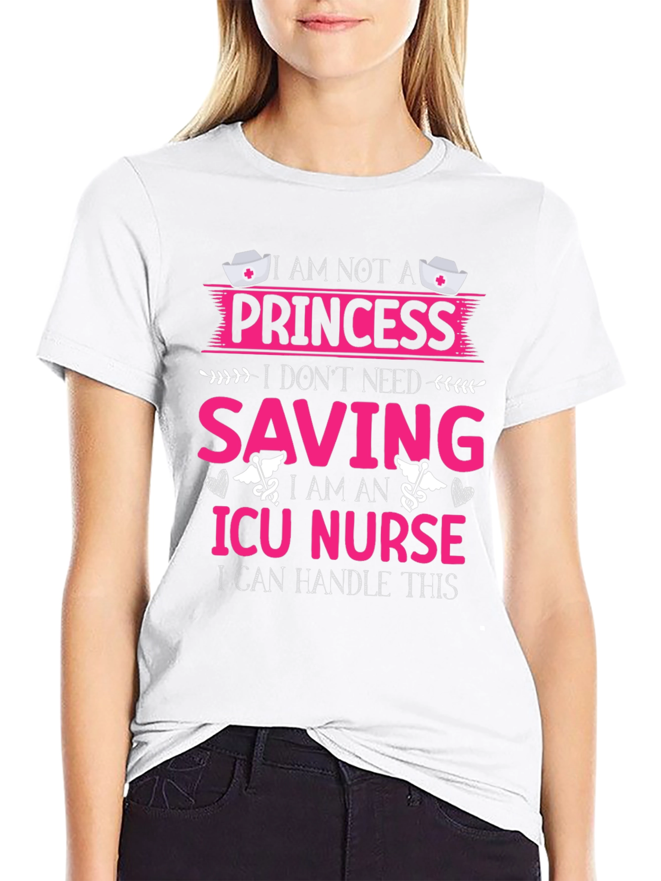 ICU Nurse Princess T-Shirt - Strong Women