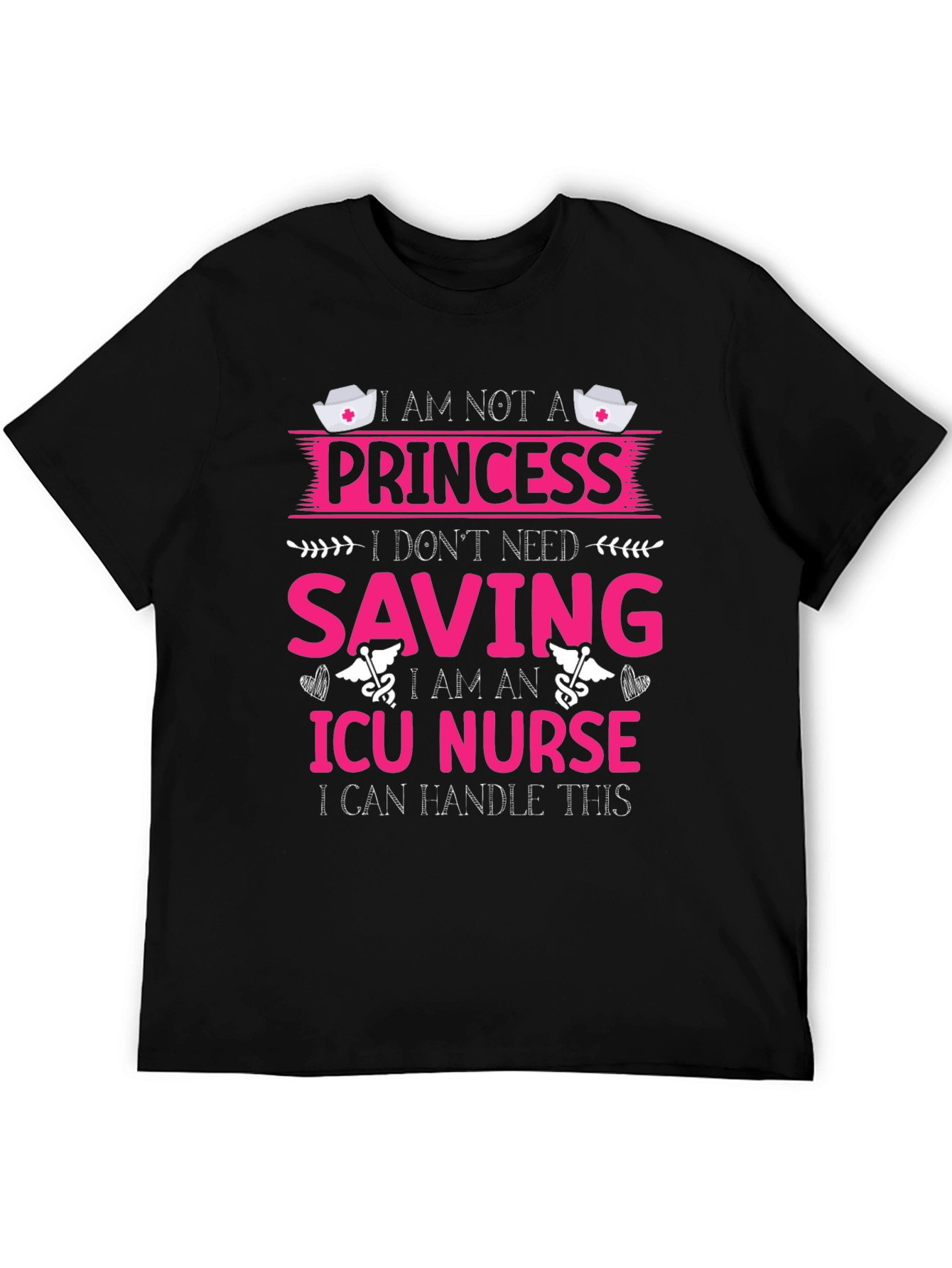 ICU Nurse Princess T-Shirt - Strong Women