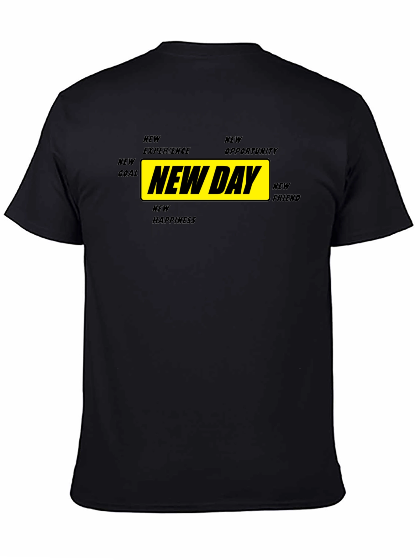 New Day Motivational Graphic Tee - Black