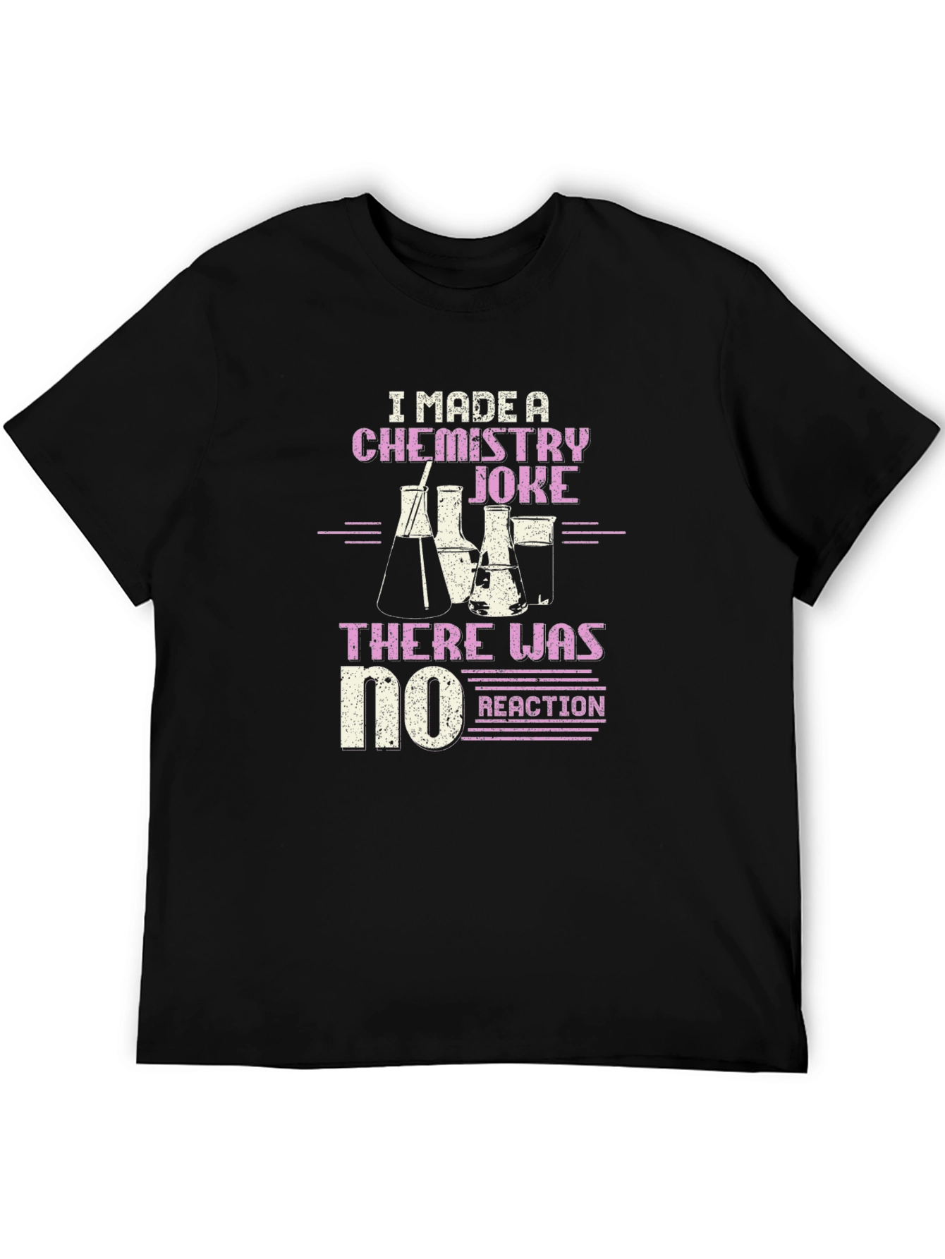 Chemistry Joke T-Shirt - No Reaction