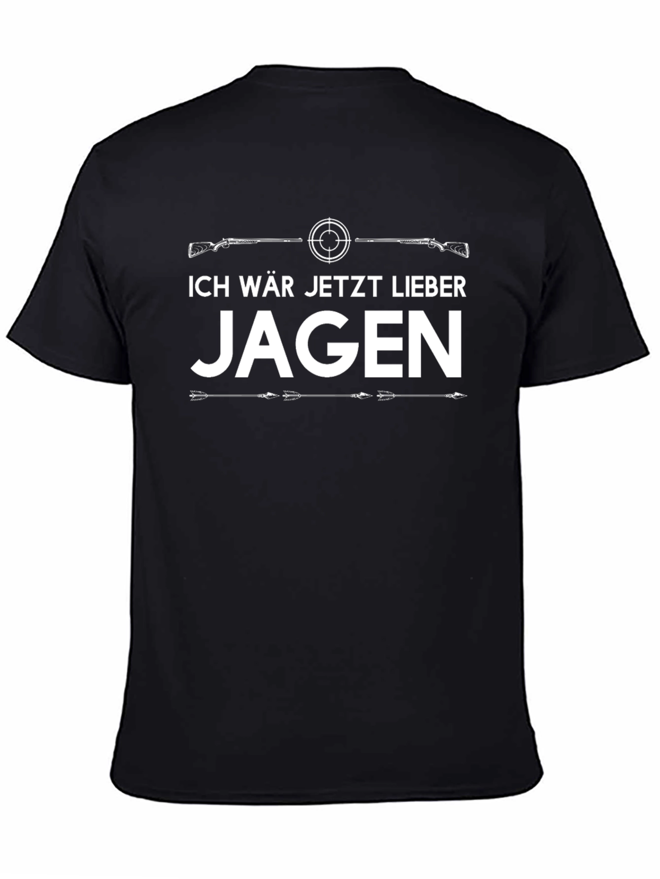 Ich Wär Jetzt Lieber Jagen T-Shirt - Hunting Design