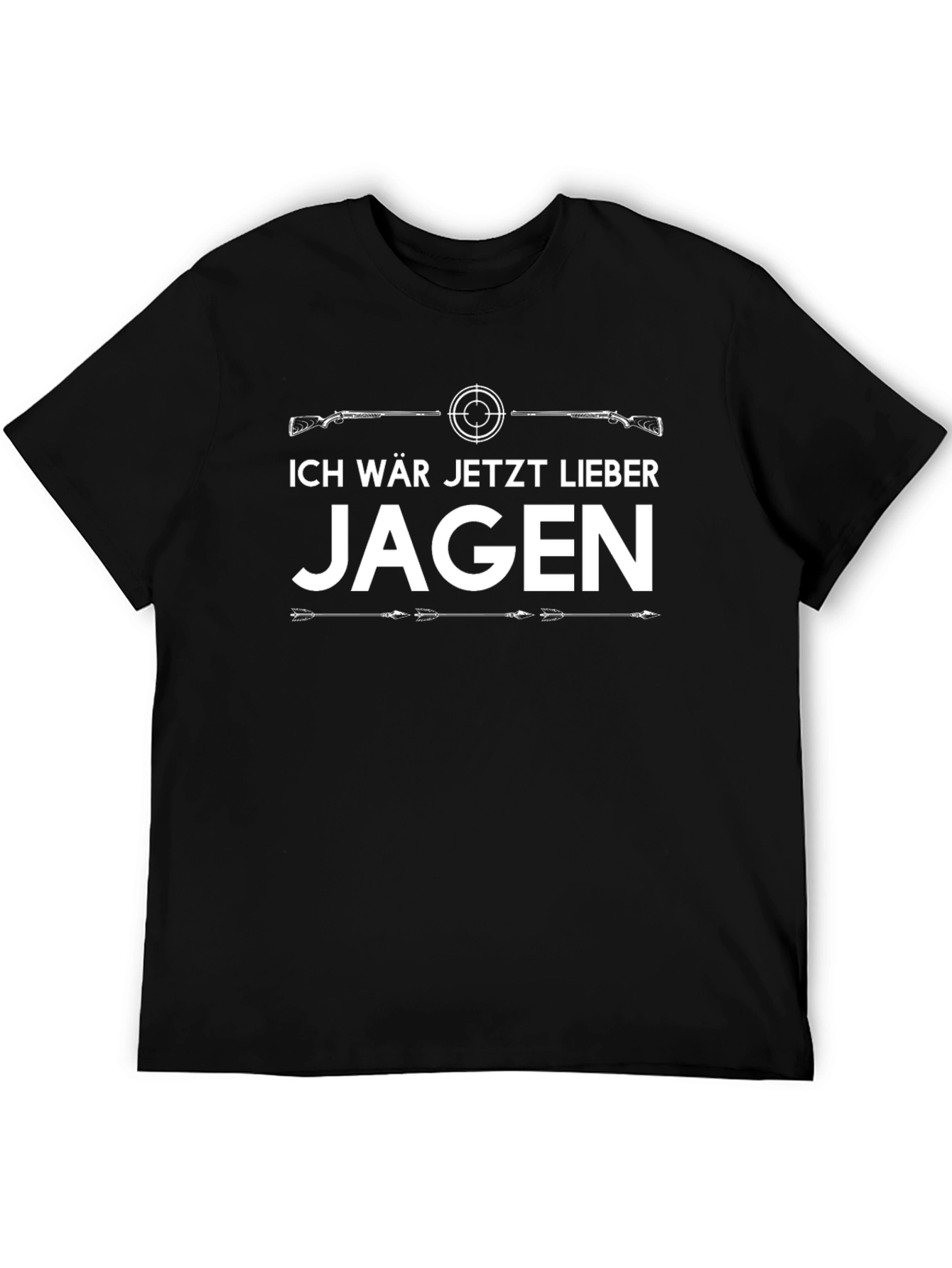 Ich Wär Jetzt Lieber Jagen T-Shirt - Hunting Design