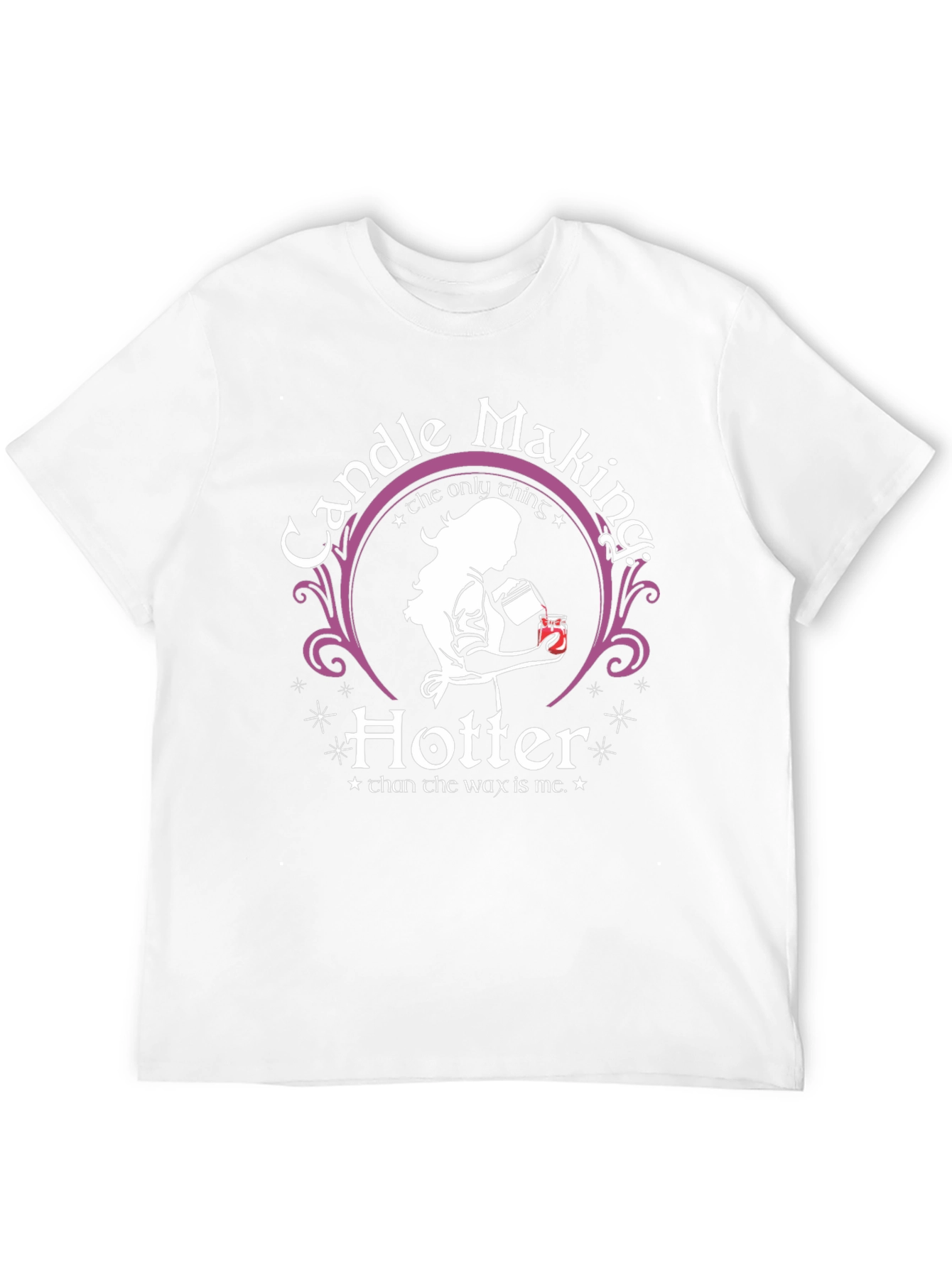 Candle Making Hotter T-Shirt