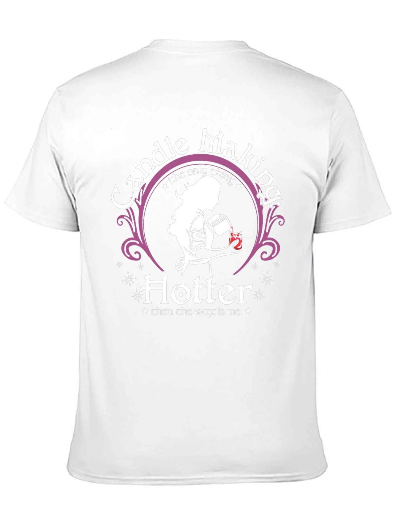 Candle Making Hotter T-Shirt