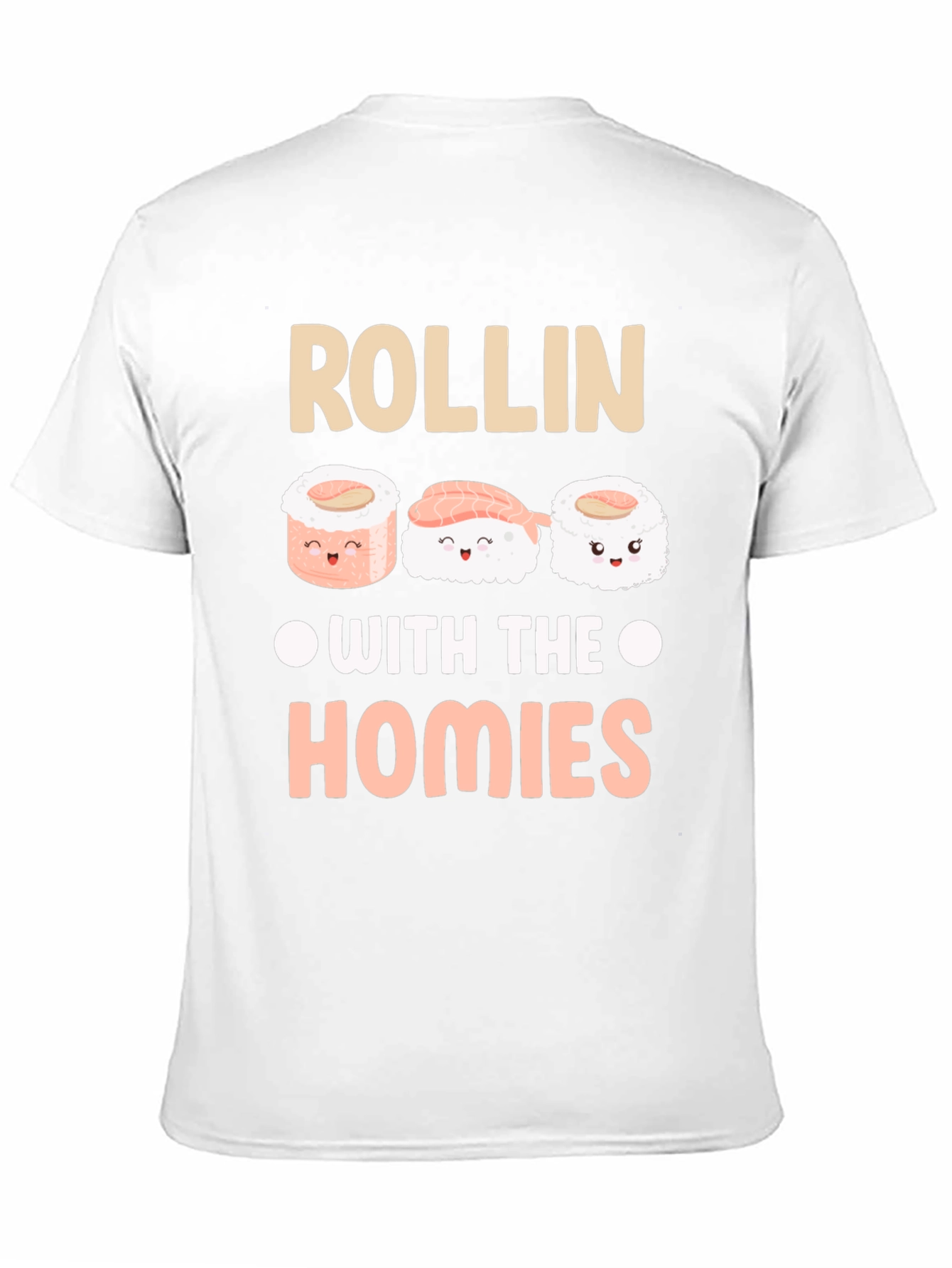 Rollin With The Homies Sushi Graphic Tee
