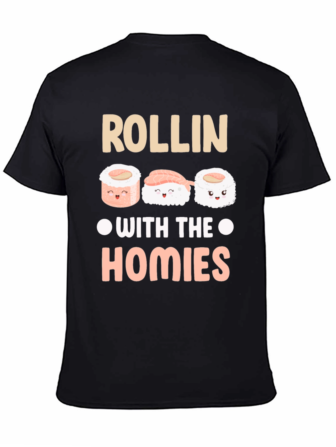 Rollin With The Homies Sushi Graphic Tee