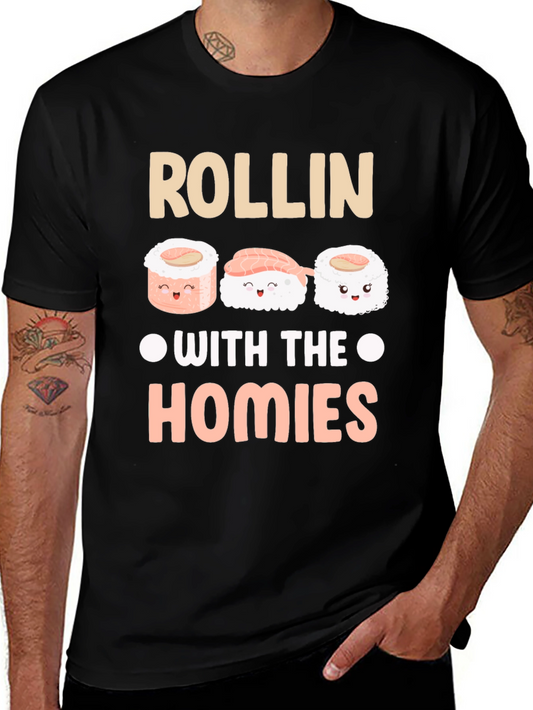 Rollin With The Homies Sushi Graphic Tee