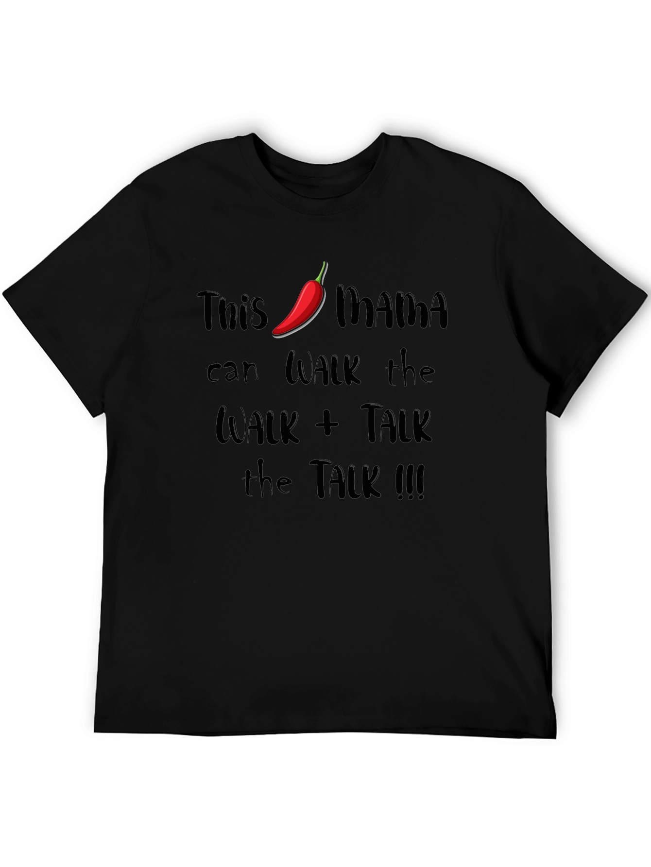 Spicy Mama Graphic Tee - Walk the Walk!