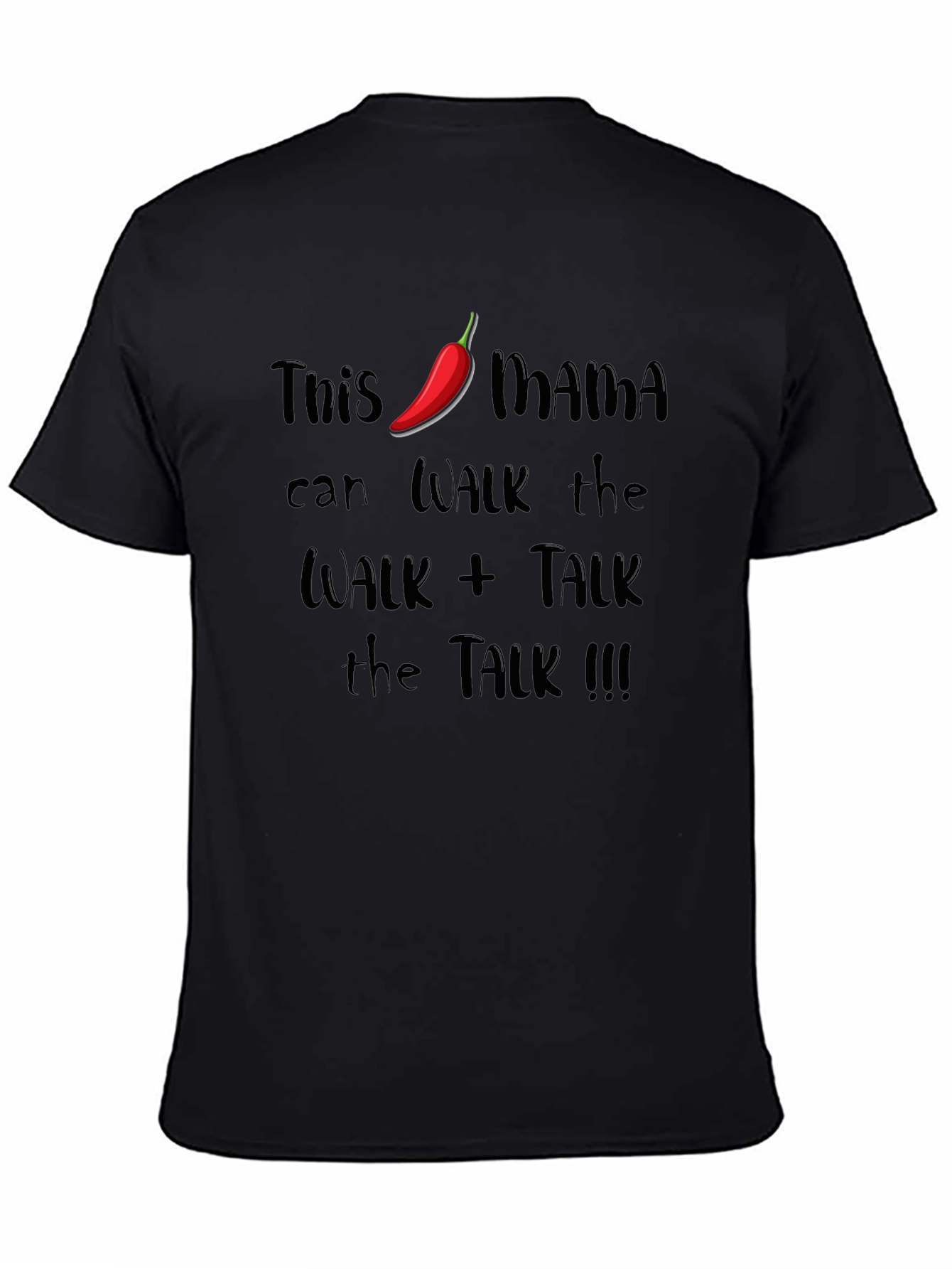 Spicy Mama Graphic Tee - Walk the Walk!