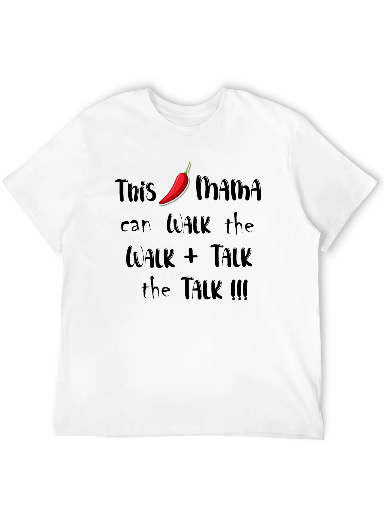 Spicy Mama Graphic Tee - Walk the Walk!