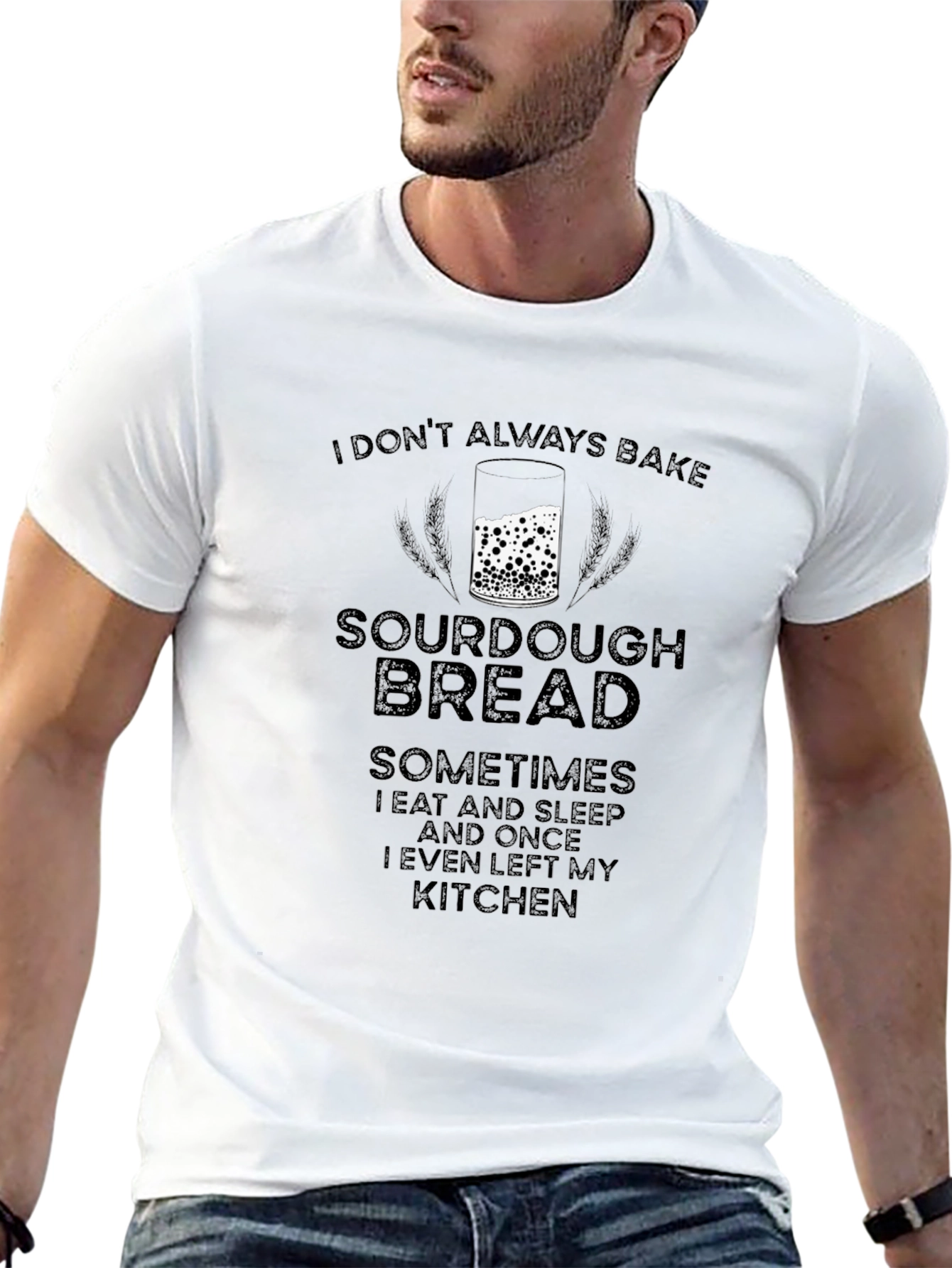 Sourdough Bread Baker Graphic T-Shirt - Funny Tee