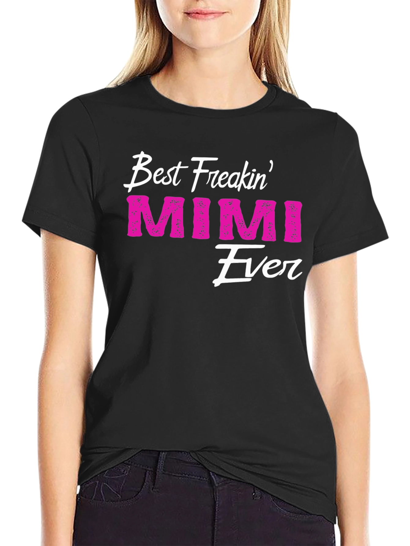Best Freakin Mimi Ever T-Shirt
