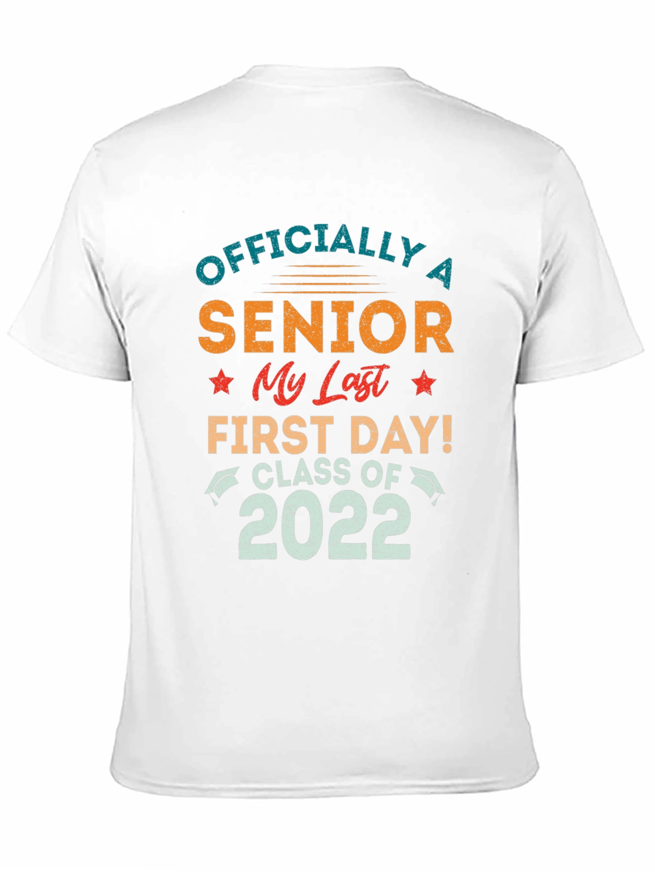 Senior Class of 2022 Graphic T-Shirt