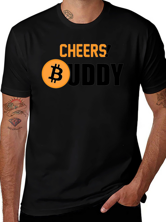 Cheers Buddy Bitcoin Crypto T-Shirt