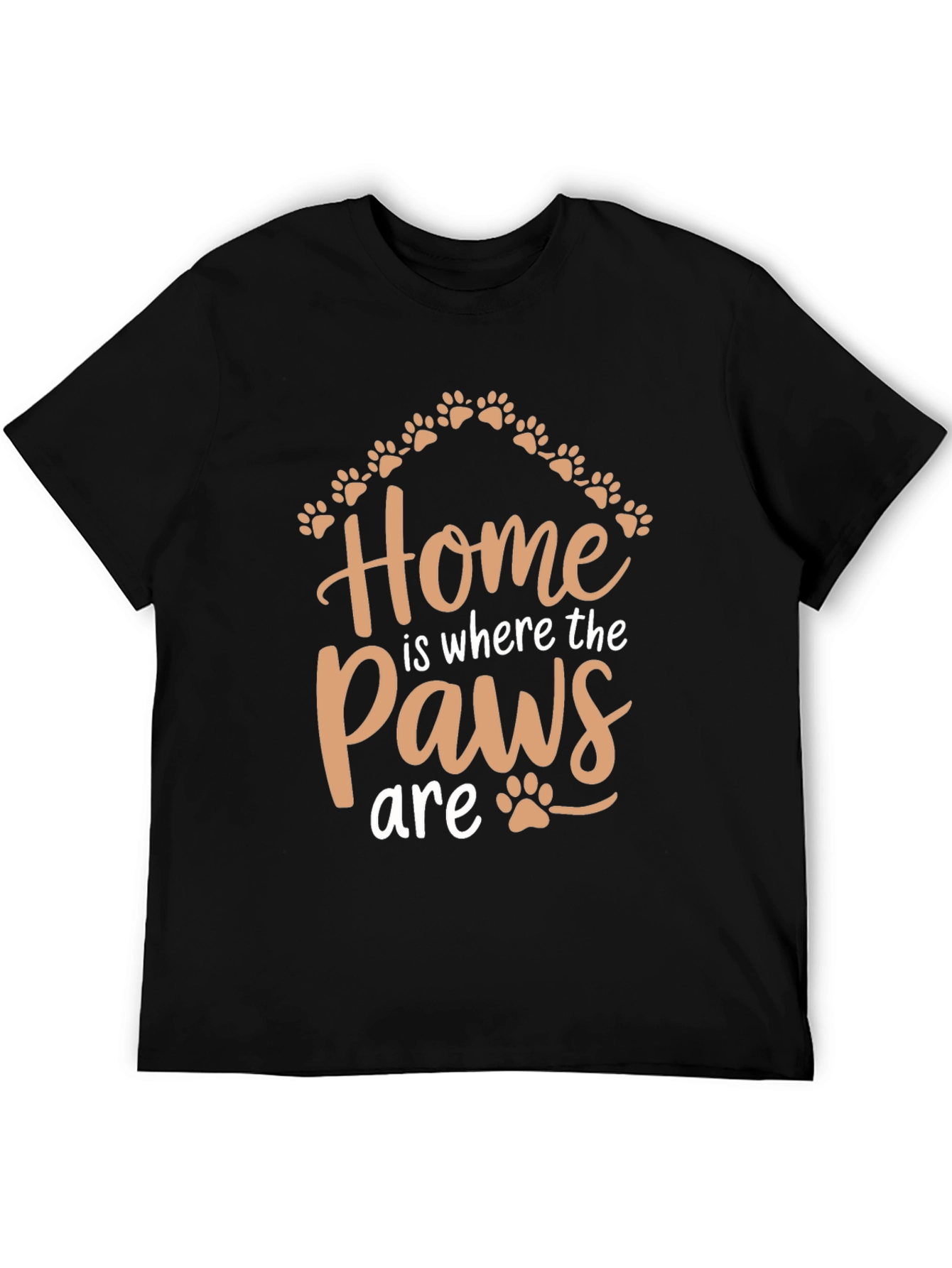Home is Where the Paws Are - Graphic Tee