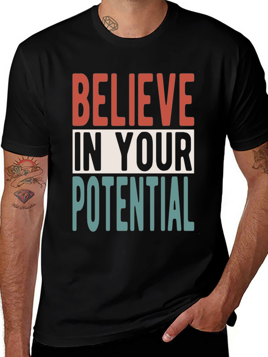 Believe In Your Potential T-Shirt