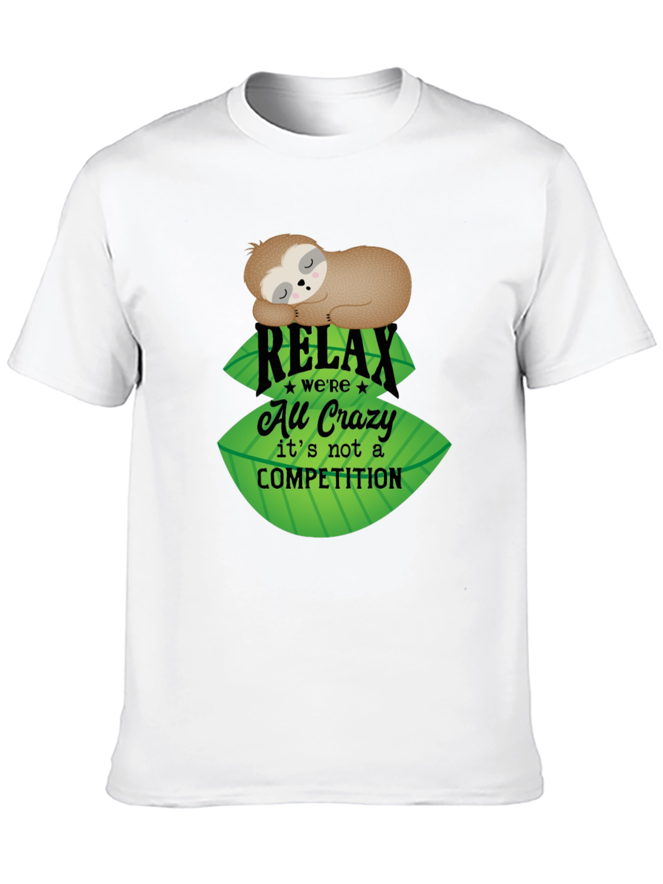 Relax Sloth Tee - No Competition