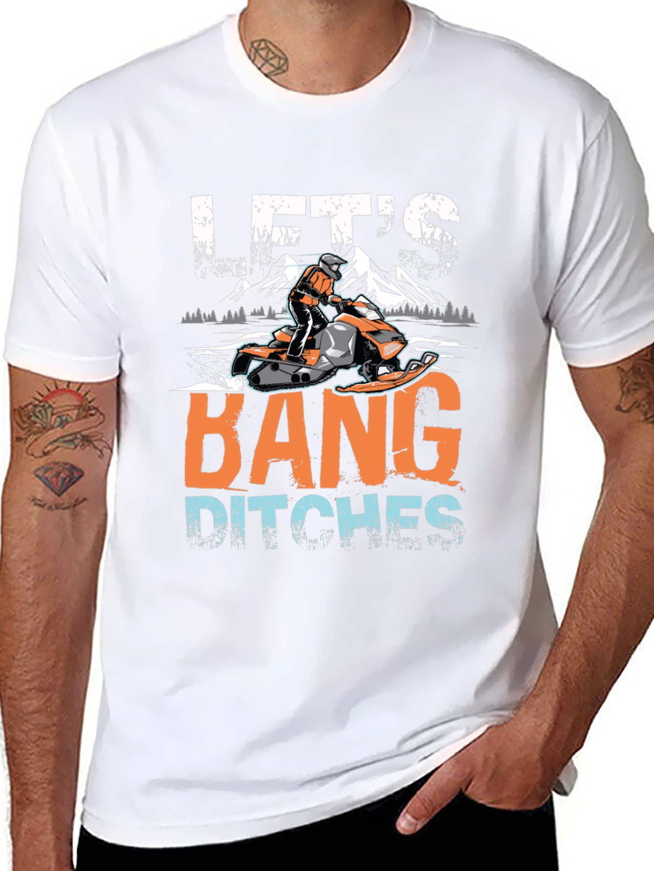 Lets Bang Ditches Snowmobile Graphic Tee