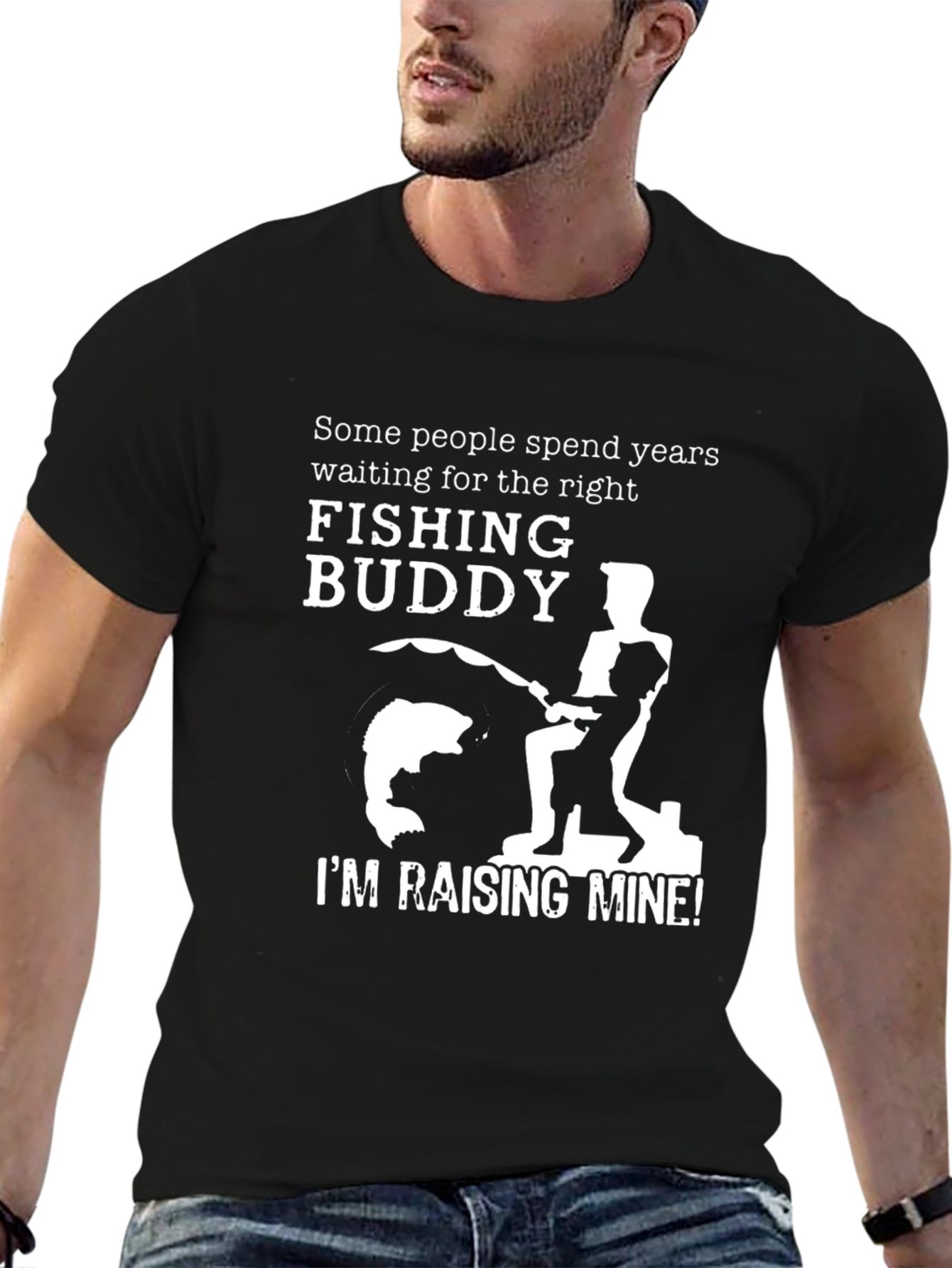 Fishing Buddy T-Shirt - Im Raising Mine
