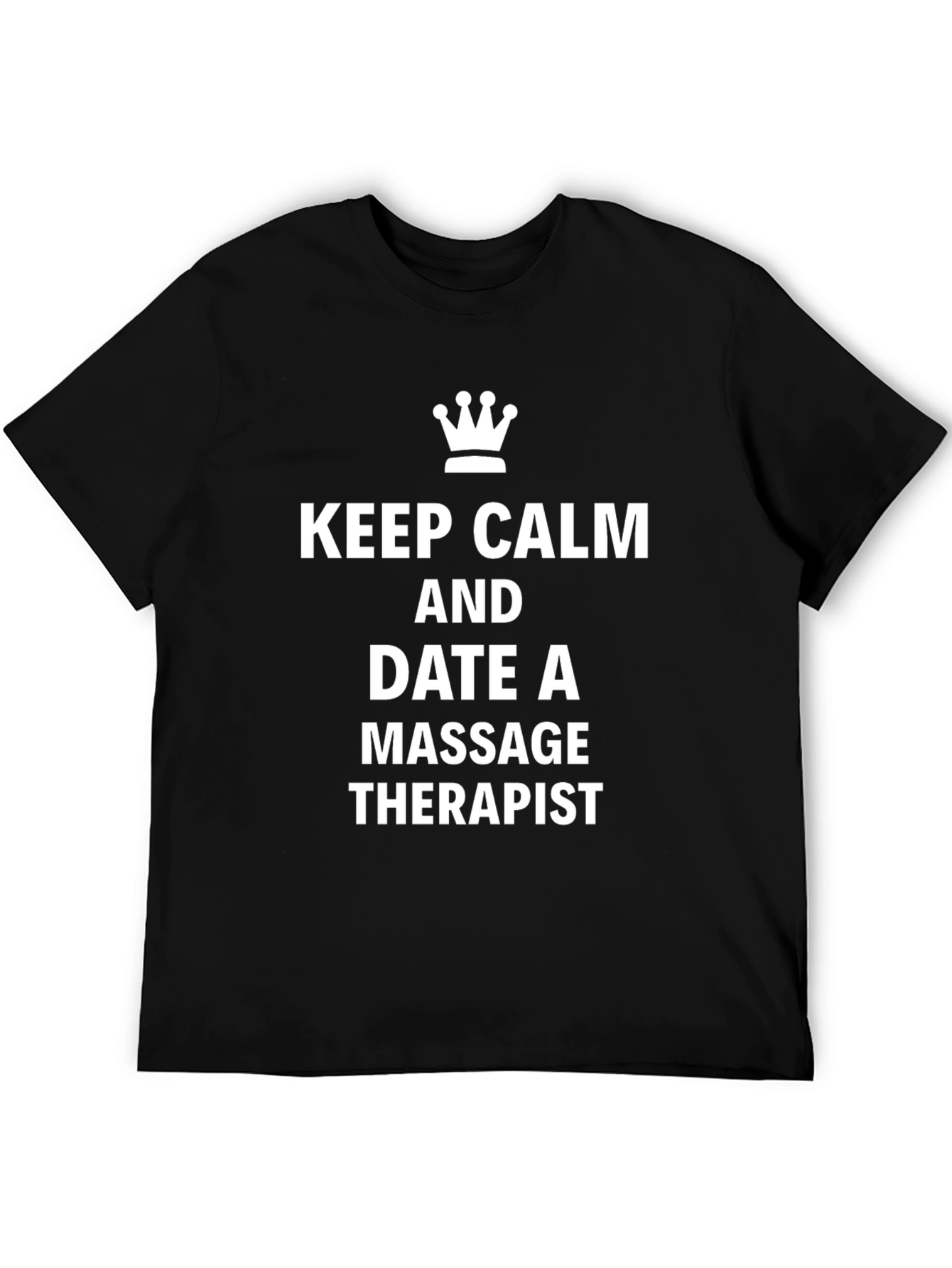 Keep Calm Massage Therapist Black T-Shirt