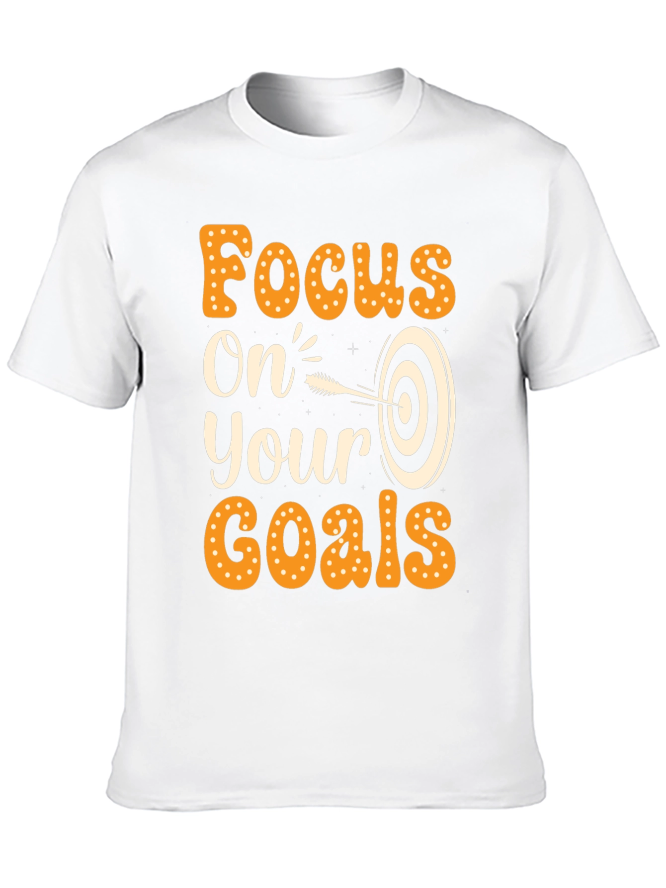 Focus On Your Goals T-Shirt