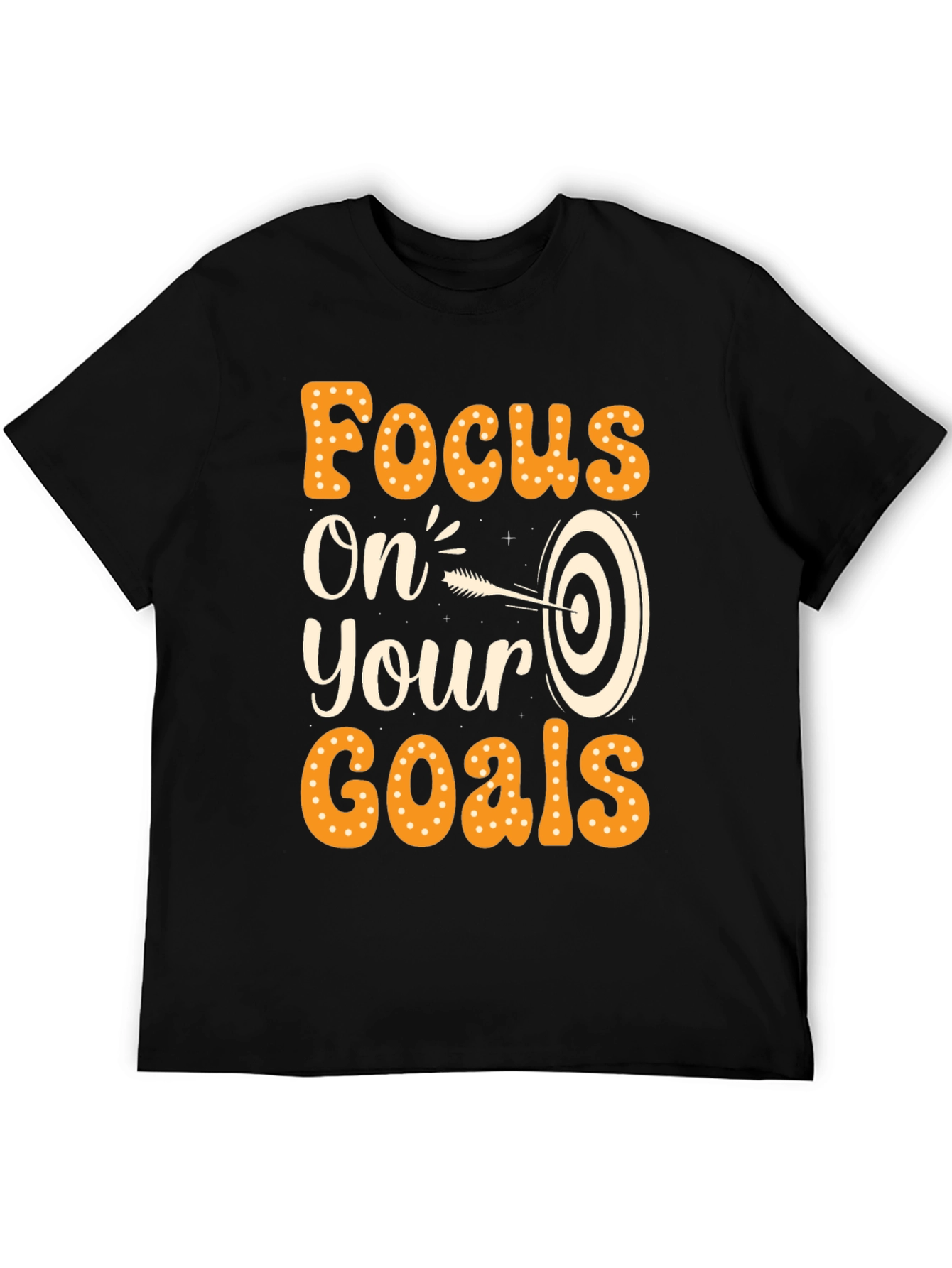 Focus On Your Goals T-Shirt