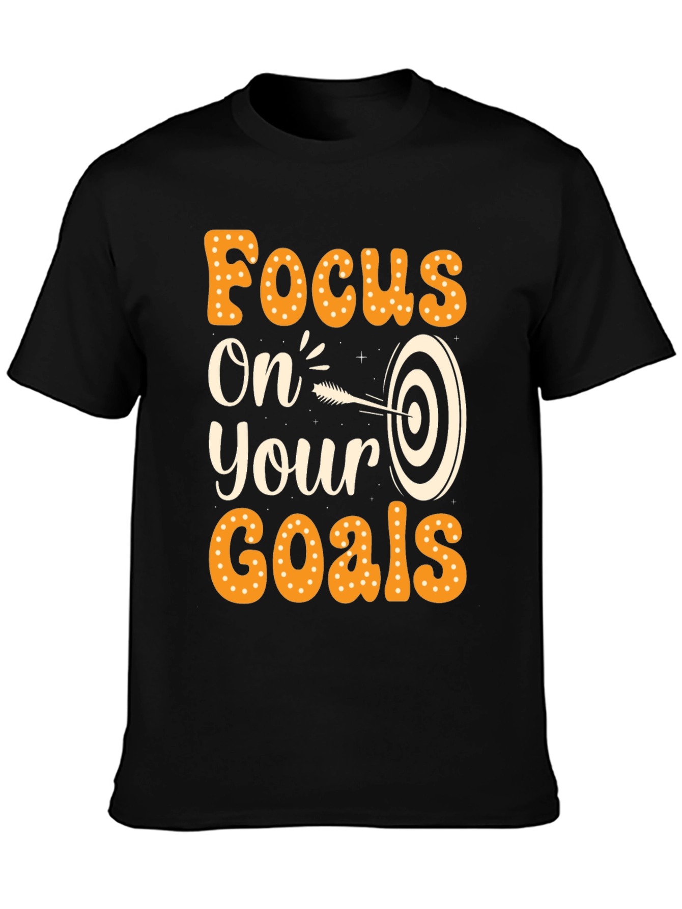 Focus On Your Goals T-Shirt