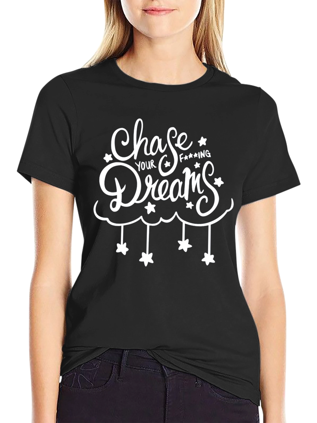 Chase Your F***ing Dreams Graphic Tee - Black